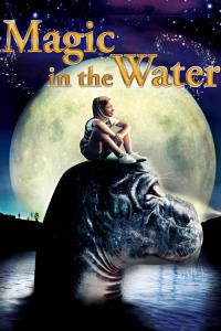 Magic In the Water