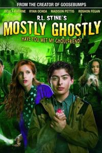 Mostly Ghostly: Have You Met My Ghoulfriend