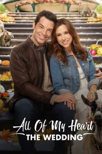 All of My Heart: The Wedding plakát