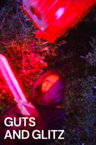 Guts and Glitz plakát