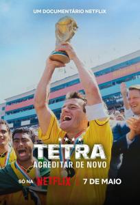 Tetra: Acreditar de Novo plakát