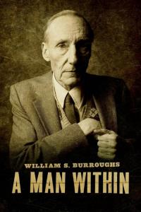 William S. Burroughs: A Man Within plakát