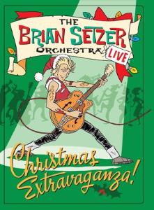 The Brian Setzer orchestra: Christmas Extravaganza plakát