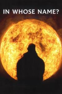 In Whose Name? plakát