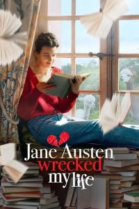 Jak mi Jane Austenová zničila život