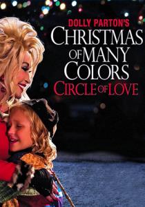 Dolly Parton's Christmas of Many Colors: Circle of Love plakát