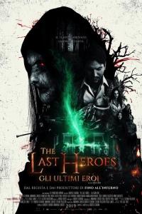 The Last Heroes: Gli ultimi eroi plakát