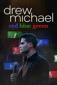 drew michael: red blue green plakát
