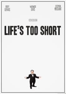 Life's Too Short: The Special plakát