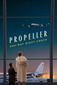 Propeller One-Way Night Coach plakát