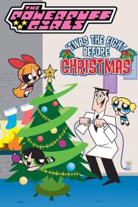 The Powerpuff Girls: 'Twas the Fight Before Christmas plakát