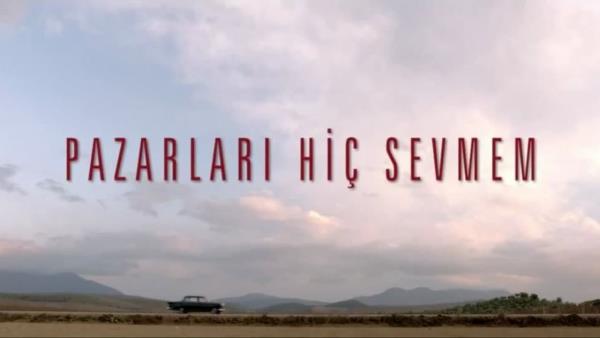 Pazarlari Hiç Sevmem