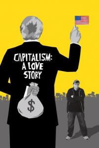 Capitalism: A Love Story plakát