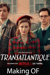 Making Transatlantic plakát