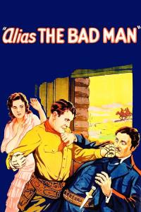 Alias: The Bad Man plakát