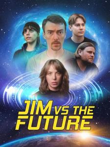 Jim vs the Future plakát