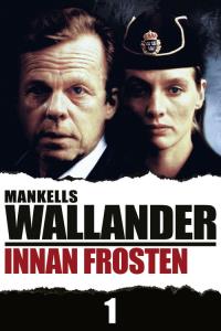 Wallander 01 - Innan Frosten plakát