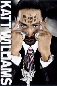 Katt Williams: It's Pimpin' Pimpin' plakát