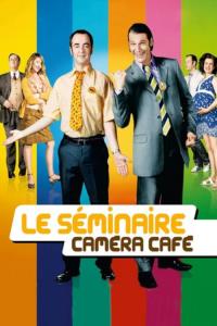 Le séminaire Caméra Café plakát