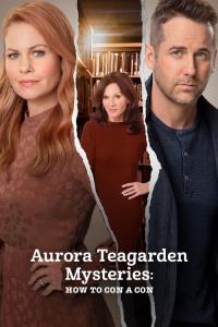 Aurora Teagarden Mysteries: How to Con A Con plakát