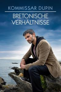 Kommissar Dupin - Bretonische Verhältnisse plakát