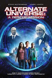 Alternate Universe: A Rescue Mission plakát