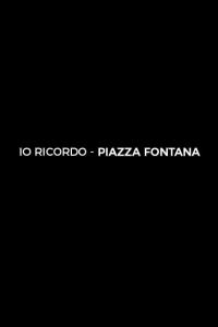 Pamatuju na Piazzu Fontana