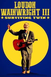 Loudon Wainwright III: Jaký otec, takový syn
