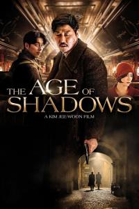 The Age of Shadows The Age of Shadows plakát