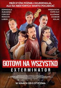 Exterminátor: Zase to roztočíme