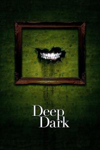 Deep Dark plakát