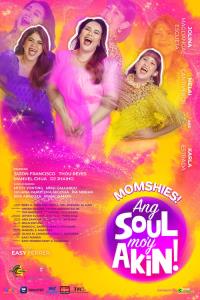 Momshies! Ang Soul Mo'y Akin!