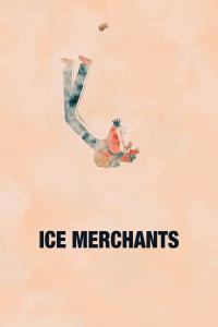 Ice Merchants plakát