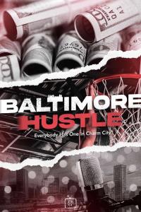 Baltimore Hustle plakát