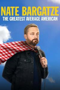 Nate Bargatze: Největší průměrný Američan