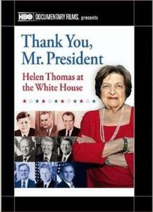 Děkuji, pane prezidente: Helen Thomasová v Bílém domě