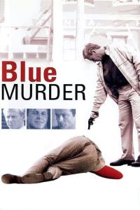Blue Murder plakát