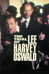 The Trial of Lee Harvey Oswald plakát