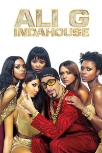 Ali G Indahouse Ali G Indahouse plakát