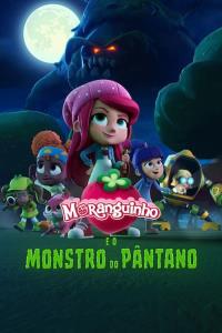Strawberry Shortcake and the Beast of Berry Bog