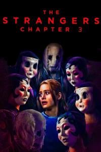 The Strangers: Chapter 3 plakát