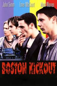 Boston Kickout plakát