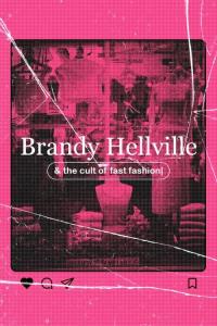 Brandy Hellville a démoni módního průmyslu