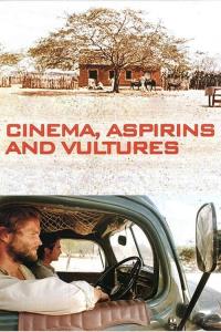 Cinema, Aspirins and Vultures plakát