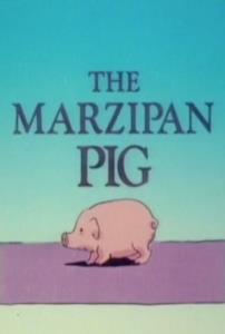 The Marzipan Pig plakát