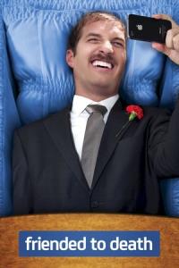 Friended to Death plakát