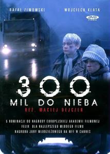 300 mil do nebe
