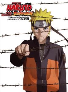 Naruto Shippuden the Movie: Blood Prison