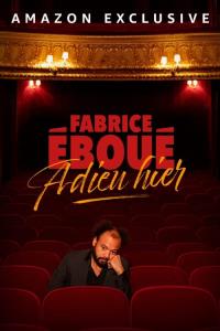 Fabrice Éboué - Adieu Hier plakát