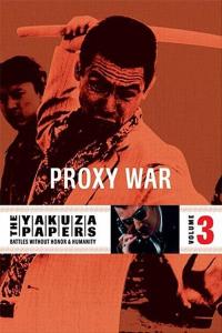 Battles Without Honor and Humanity: Proxy War plakát